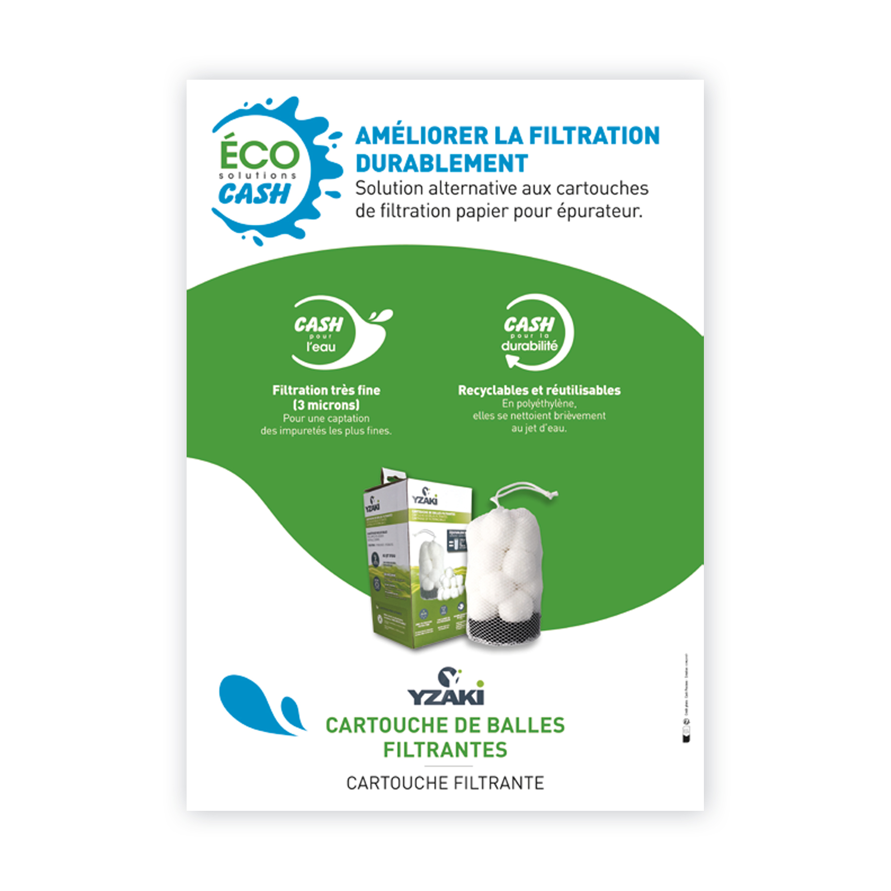 Affiche A3 Éco Solutions CASH - CARTOUCHE ÉPURATEUR BALLES YZAKI
