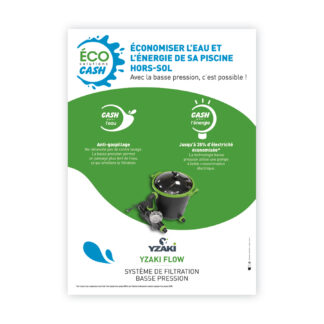 Affiche A3 Éco Solutions CASH - GROUPE DE FILTRATION YZAKI FLOW