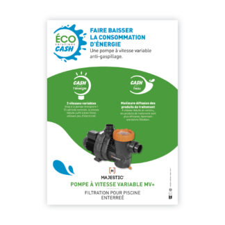 Affiche A3 Éco Solutions CASH - POMPE MAJESTIC MV+