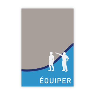 Panneau univers – ÉQUIPER