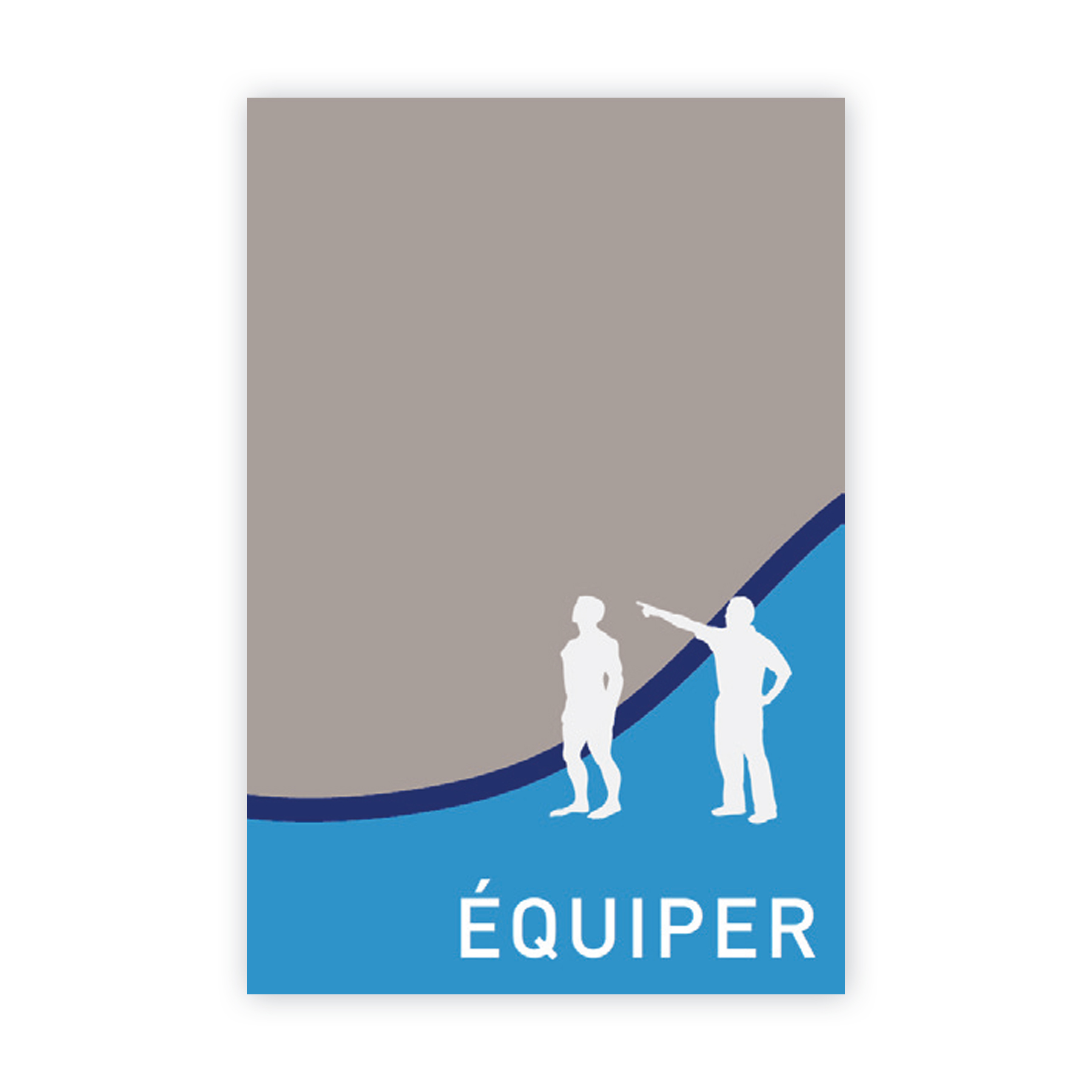 Panneau univers – ÉQUIPER